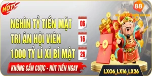 new88 ưu đãi ngày vàng chương trình hot hàng tháng